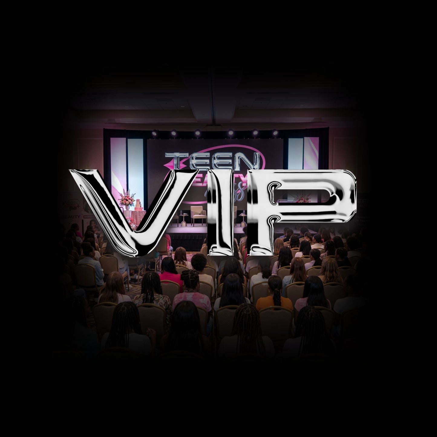 TEEN BEAUTY BOSS SUMMIT VIP